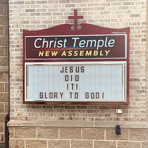 Church Sign for Christ Temple New Assembly