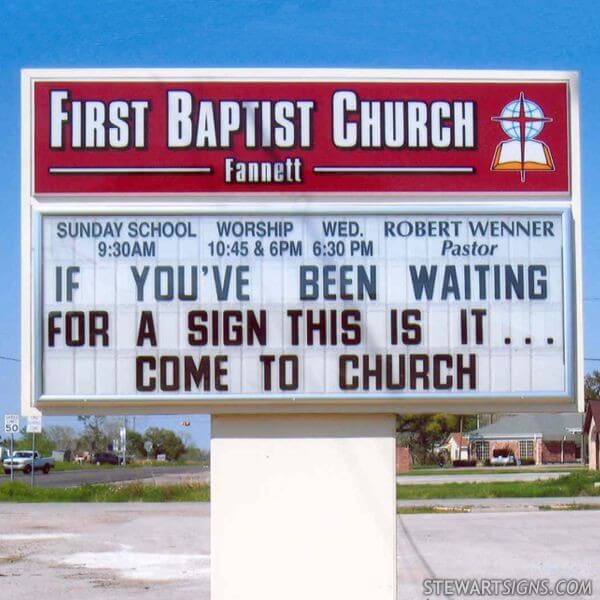 Church Sign for Fannett First Baptist Church