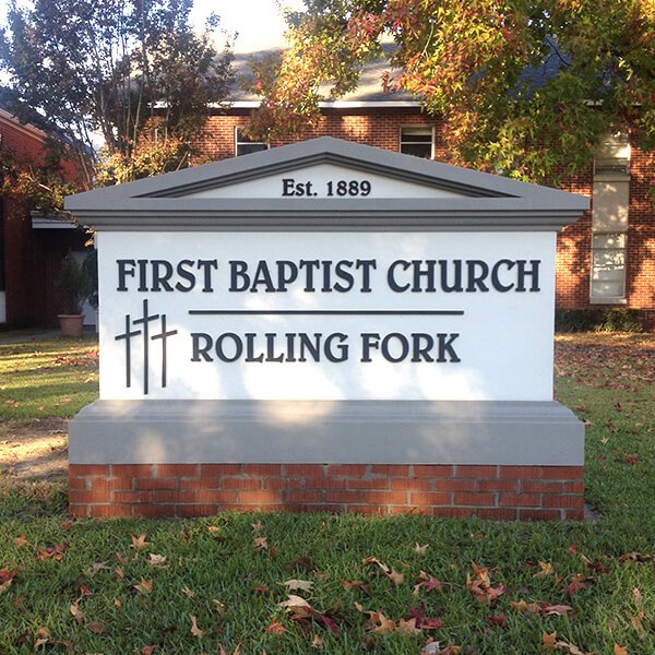 Church Sign for Rolling Fork First Baptist Church