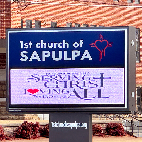 Church Sign for 1st Church of Sapulpa