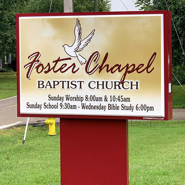 Church Sign for Foster Chapel Baptist Church