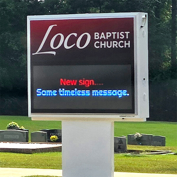 Church Sign for Loco Baptist Church