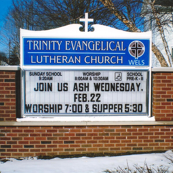 Church Sign for Trinity Evangelical Lutheran Church & School