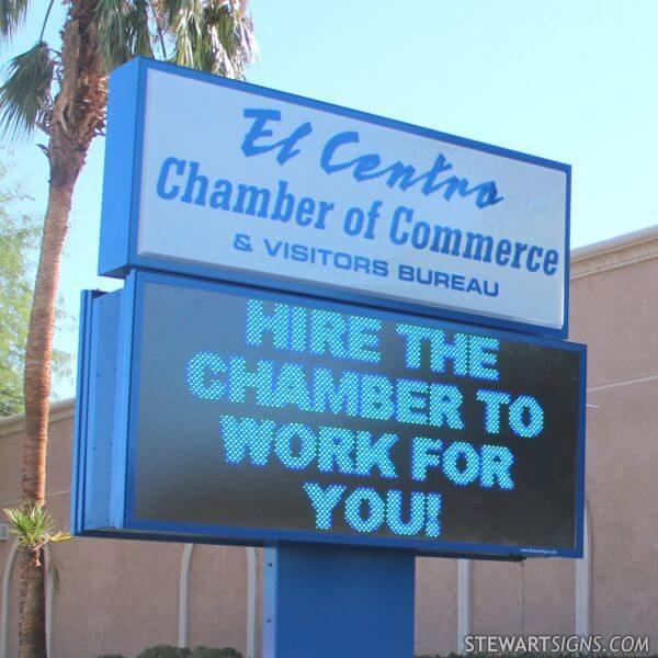 Municipal Sign for El Centro Chamber of Commerce