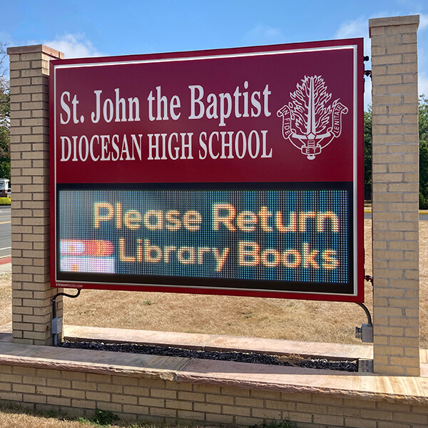 School Sign for St John the Baptist High School