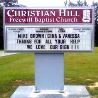 Church Sign for Christian Hill Freewill Baptist Church