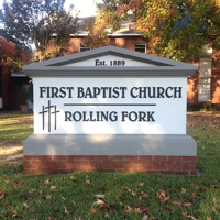 Church Sign for Rolling Fork First Baptist Church