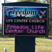 Church Sign for Freedom Life Center