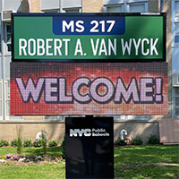 School Sign for Ms 217q Robert A. Van Wyck